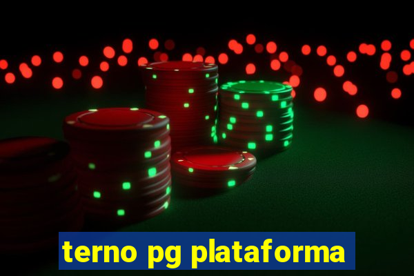 terno pg plataforma